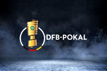 online dfb pokal betting sites,DFB Pokal Betting Odds & Fixtures 